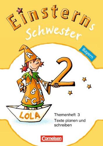 Einsterns Schwester - Sprache und Lesen - Bayern: 2. Jahrgangsstufe - Themenheft 3 Leihmaterial