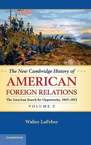 The New Cambridge History of American Foreign Relations 4 Volume Set: The New Cambridge History of American Foreign Relations