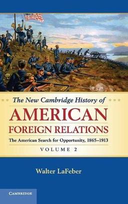 The New Cambridge History of American Foreign Relations 4 Volume Set: The New Cambridge History of American Foreign Relations