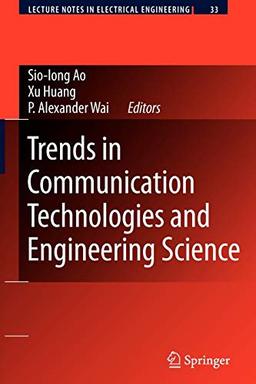 Trends in Communication Technologies and Engineering Science (Lecture Notes in Electrical Engineering, Band 33)