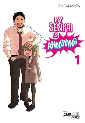 My Senpai is Annoying 1: Eine witzige Arbeitsplatz-Romcom komplett in Farbe