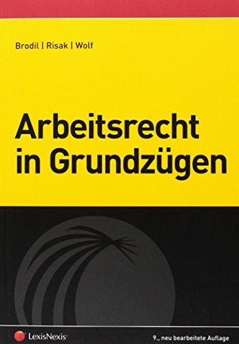 Arbeitsrecht in Grundzügen (Lehrbuch)