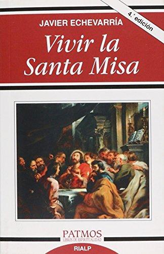 Vivir la santa misa (Patmos)