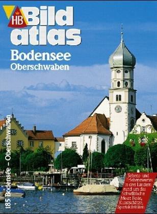 Bildatlas Bodensee. Oberschwaben