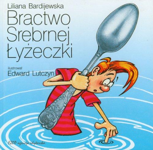 Bractwo Srebrnej Lyzeczki