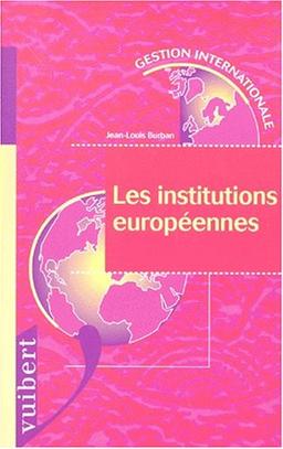 Les institutions européennes (Gestion Internationale)