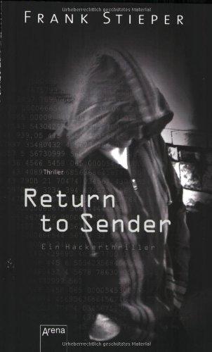 Return to sender. Ein Hackerthriller: Schwarze Reihe