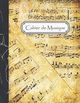 Cahier de Musique: Carnet de partitions - Papier manuscrit - 12 portées par page - 108 pages - Grand format - Couverture Vintage