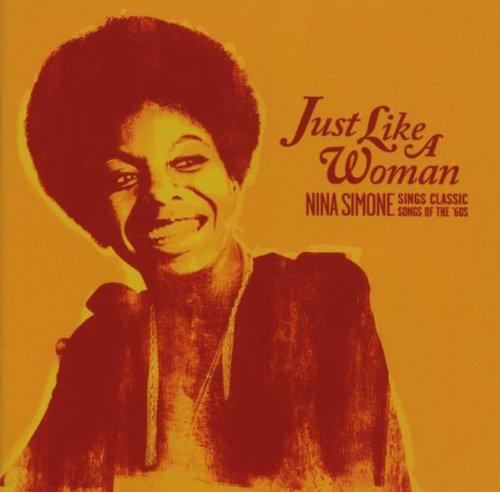 Just Like a Woman: Nina Simone Sings Classic Songs