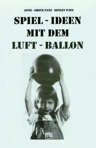 Spielideen mit dem Luftballon