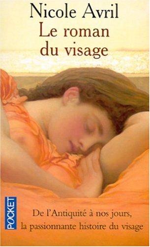 Le roman du visage