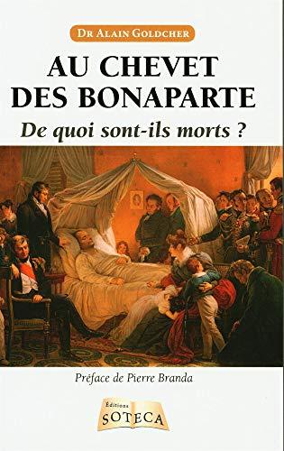 Au chevet des Bonaparte : de quoi sont-ils morts ?