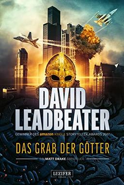 DAS GRAB DER GÖTTER (Matt Drake Abenteuer 4): Thriller