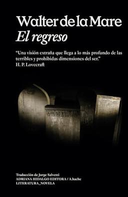 El regreso (LITERATURA_NOVELA)