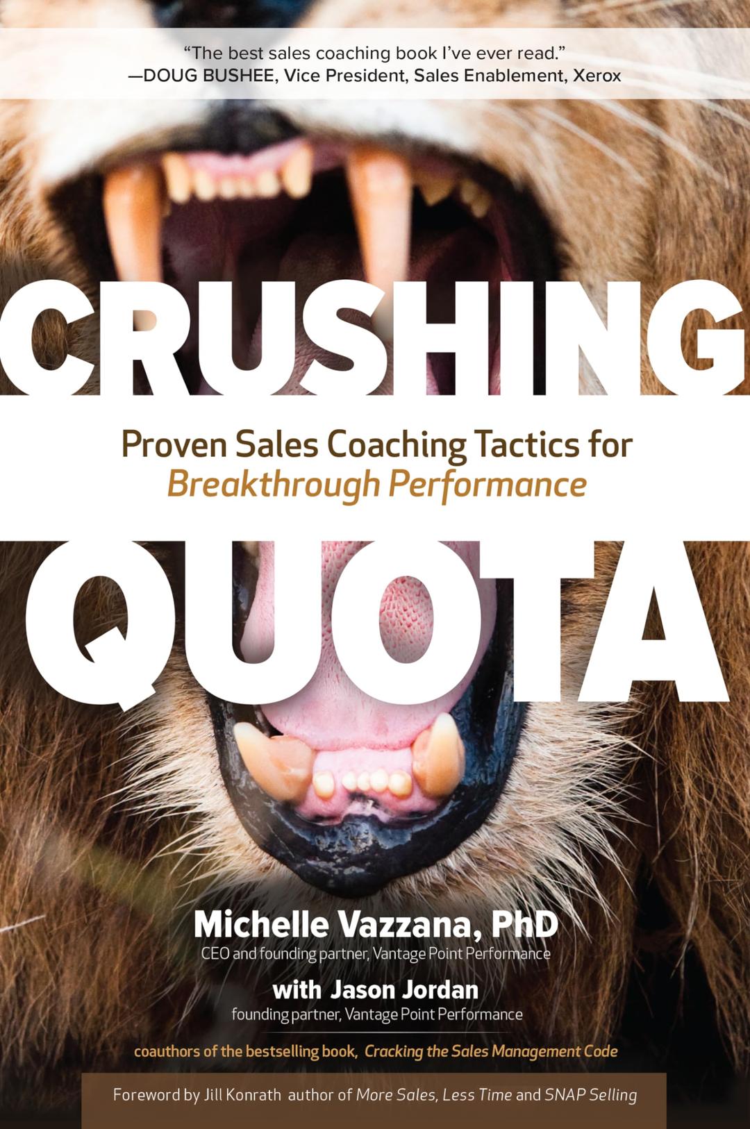 Crushing Quota: Proven Sales Coaching Tactics for Breakthrough Performance