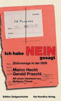 Ich habe 'NEIN!' gesagt. Über Zivilcourage in der DDR