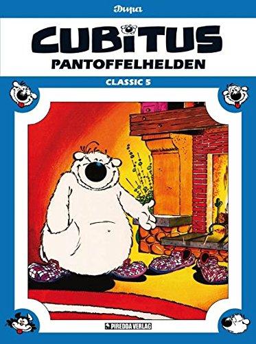 Cubitus - Classic,  Band 5: Pantoffelhelden