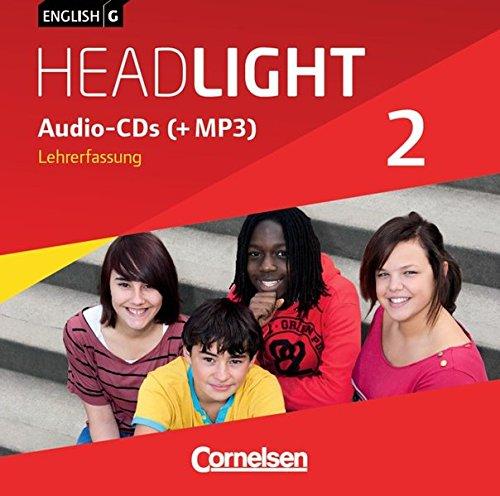 English G Headlight - Allgemeine Ausgabe / Band 2: 6. Schuljahr - Audio-CDs (Vollfassung): Audio-Dateien auch als MP3