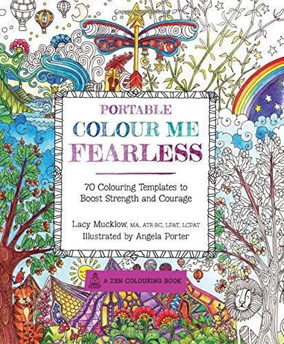 Portable Colour Me Fearless (Colouring Books)