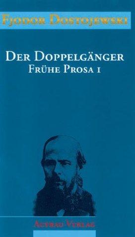 Sämtliche Romane und Erzählungen, 13 Bde., Der Doppelgänger