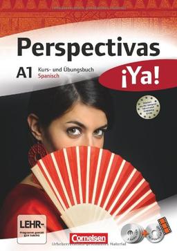 Perspectivas ¡Ya! - Aktuelle Ausgabe: A1 - Kurs- und Übungsbuch mit Vokabeltaschenbuch und Lösungsheft: Mit drei CDs sowie einer DVD