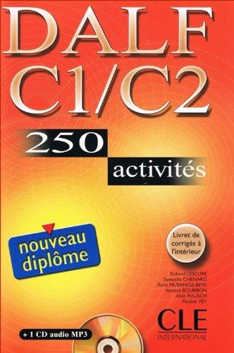 DALF C1-C2 : 250 activités