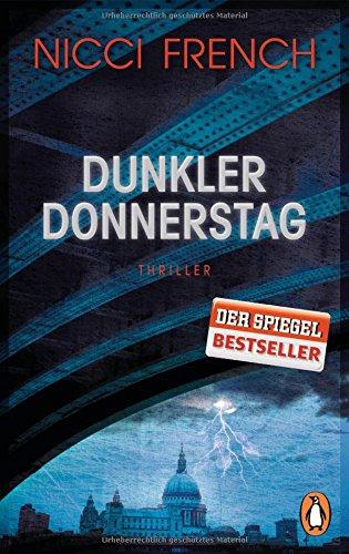 Dunkler Donnerstag: Thriller (Psychologin Frieda Klein als Ermittlerin, Band 4)