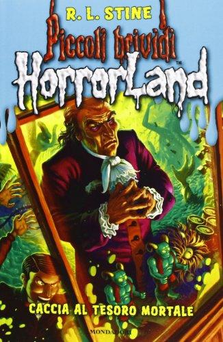 Caccia al tesoro mortale. Horrorland