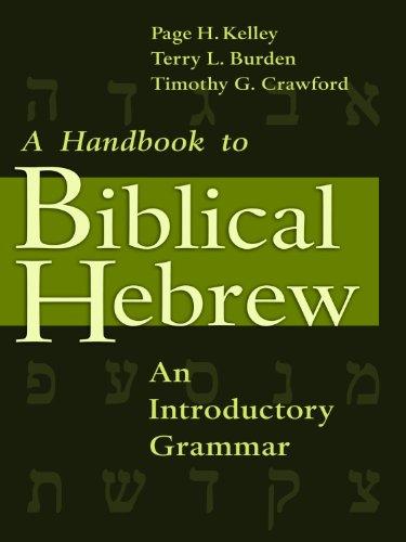 A Handbook to Biblical Hebrew: An Introductory Grammar