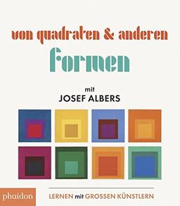 Von Quadraten und anderen Formen mit Josef Albers