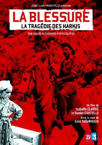 La blessure,  la tragedie des harkis [FR Import]