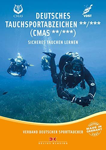 Deutsches Tauchsportabzeichen** /*** (CMAS**/CMAS***): Sicheres Tauchen lernen