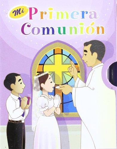 Mi primera comunión : mi Biblia y mis oraciones (La Biblia y los niños)