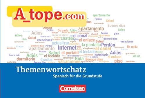 A_tope.com - Aktuelle Ausgabe: Themenwortschatz für die Grundstufe