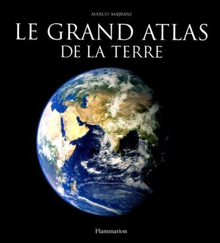 Le grand atlas de la Terre