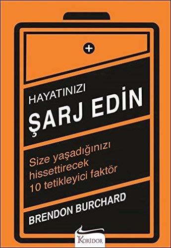 Hayatınızı Şarj Edin: Size Yaşadığınızı Hissettirecek 10 Tetikleyici Faktör