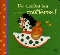 De toutes les matières !