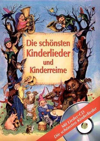 Die schönsten Kinderlieder und Kinderreime