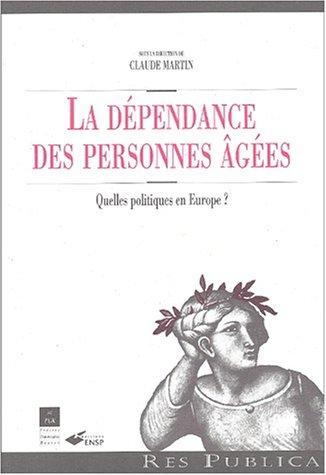 La dépendance des personnes âgées : quelles politiques en Europe ?