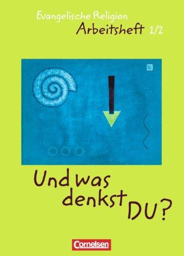 Und was denkst DU?: Evangelische Religion, 1./2. Schuljahr