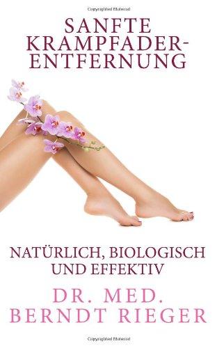 Sanfte Krampfaderentfernung. Natürlich, biologisch und effektiv