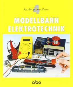 Modellbahn Elektrotechnik