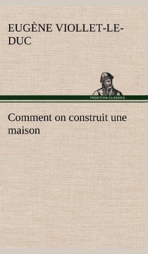 Comment on construit une maison