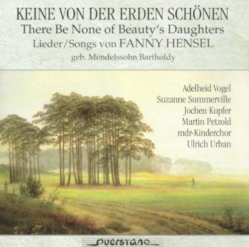 Keine von der Erden Schönen (Lieder)