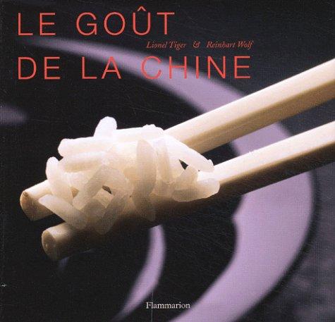 Le goût de la Chine