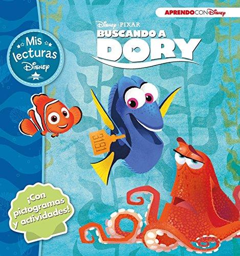 Buscando a Dory. Mis lecturas Disney: Con pictogramas y actividades