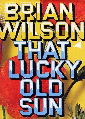 Brian Wilson - That Lucky Old Sun