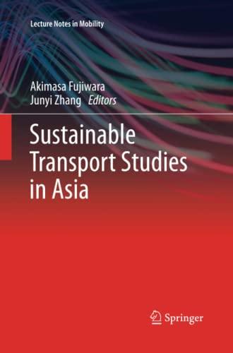 Sustainable Transport Studies in Asia (Lecture Notes in Mobility)