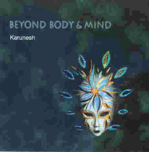 Beyond Body and Mind