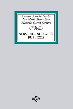 Servicios sociales públicos (Derecho - Biblioteca Universitaria de Editorial Tecnos)